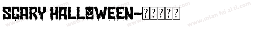 Scary Halloween字体转换